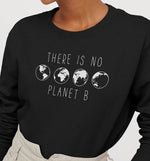 No Planet B | Vegan Crewneck