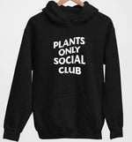 Plants Only Social Club | Vegan Hoodie