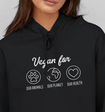 Vegan For | Vegan Hoodie